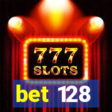 bet 128